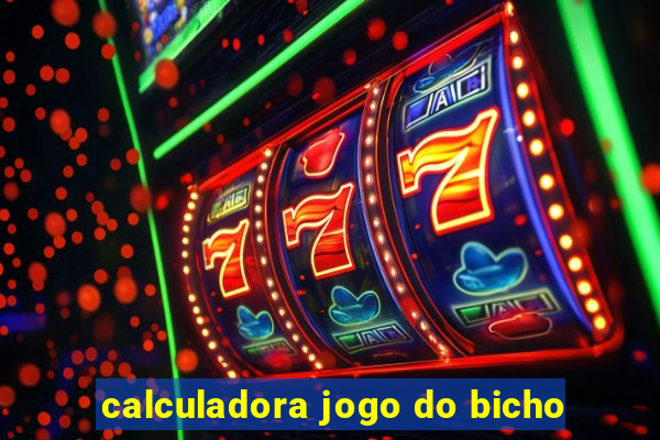 calculadora jogo do bicho